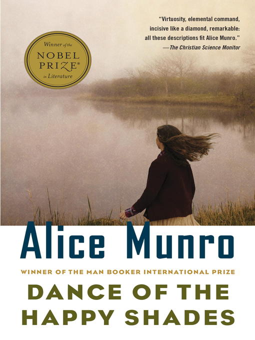 Title details for Dance of the Happy Shades by Alice Munro - Wait list